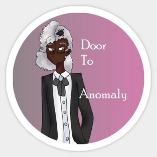 True Entropic Float Door To Anomaly Sticker And Others Sticker